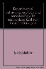 9780878934614-0878934618-Experimental behavioral ecology and sociobiology: In memoriam Karl von Frisch, 1886-1982
