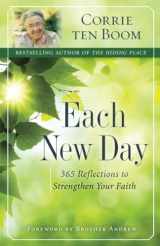 9780800722524-0800722523-Each New Day: 365 Reflections to Strengthen Your Faith