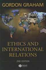 9781405159371-1405159375-Ethics and International Relations