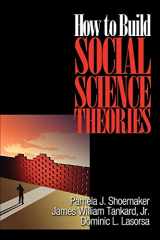 9780761926672-0761926674-How to Build Social Science Theories