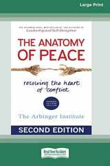 9781459695764-1459695763-The Anatomy of Peace (Second Edition): Resolving the Heart of Conflict