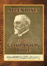 9781629040943-1629040940-Appendixes to the Companion Bible (Enlarged Type)