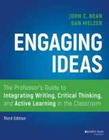 9781119705406-1119705401-Engaging Ideas: The Professor's Guide to Integrating Writing, Critical Thinking, and Active Learning in the Classroom