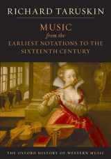 9780195384819-0195384814-Music from the Earliest Notations to the Sixteenth Century: The Oxford History of Western Music