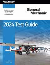 9781644253199-1644253194-2024 General Mechanic Test Guide: Study and prepare for your aviation mechanic FAA Knowledge Exam (ASA Test Prep Series)