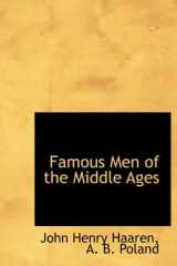 9781241667269-1241667268-Famous Men of the Middle Ages
