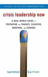 9780071498821-0071498826-Crisis Leadership Now: A Real-World Guide to Preparing for Threats, Disaster, Sabotage, and Scandal