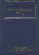 9781858985688-1858985684-Criminal Justice Policy (The International Library of Comparative Public Policy series, 9)