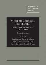 9781683289913-1683289919-Modern Criminal Procedure, Cases, Comments, & Questions (American Casebook Series)