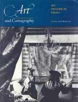 9780226907222-0226907228-Art and Cartography: Six Historical Essays (The Kenneth Nebenzahl Jr. Lectures in the History of Cartography)