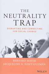 9781119793243-1119793246-The Neutrality Trap: Disrupting and Connecting for Social Change