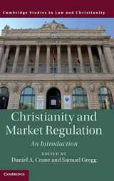 9781108495103-1108495109-Christianity and Market Regulation: An Introduction (Law and Christianity)