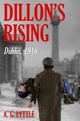 9781523799947-1523799943-Dillon's Rising: Dublin, 1916.