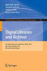 9783642358333-3642358330-Digital Libraries and Archives: 8th Italian Research Conference, IRCDL 2012, Bari, Italy, February 9-10, 2012, Revised Selected Papers (Communications in Computer and Information Science, 354)