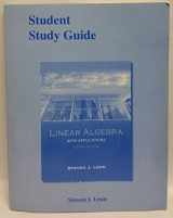 9780136009306-0136009301-Student Study Guide for Linear Algebra with Applications