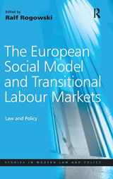 9780754649588-075464958X-The European Social Model and Transitional Labour Markets: Law and Policy (Studies in Modern Law and Policy)