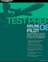 9781560276647-1560276649-Airline Transport Pilot Test Prep 2008 Set: Study and Prepare for the Aircraft Dispatcher and Airline Transport Pilot Part 121, 135, Airplane and Helicopter FAA Knowledge Tests (Test Prep series)