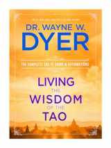 9781401921491-1401921493-Living the Wisdom of the Tao: The Complete Tao Te Ching and Affirmations