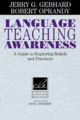 9780521639545-0521639549-Language Teaching Awareness: A Guide to Exploring Beliefs and Practices (Cambridge Language Education)