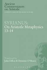 9781472558145-1472558146-Syrianus: On Aristotle Metaphysics 13-14 (Ancient Commentators on Aristotle)