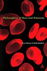 9780826459930-0826459935-Philosophies of Race and Ethnicity