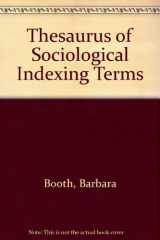 9780930710132-0930710134-Thesaurus of Sociological Indexing Terms