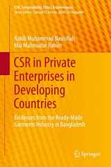 9783319023496-3319023497-CSR in Private Enterprises in Developing Countries: Evidences from the Ready-Made Garments Industry in Bangladesh (CSR, Sustainability, Ethics & Governance)