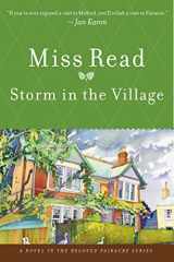 9780618884162-0618884165-Storm in the Village (The Fairacre Series #3)