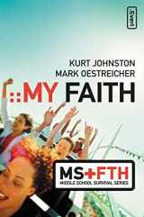 9780310273820-031027382X-My Faith (Middle School Survival Series)