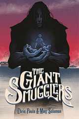 9781250066527-1250066522-The Giant Smugglers