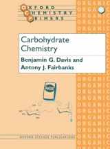 9780198558330-0198558333-Carbohydrate Chemistry (Oxford Chemistry Primers)