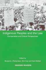 9781841137957-1841137952-Indigenous Peoples and the Law: Comparative and Critical Perspectives (Osgoode Readers)