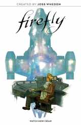 9781684156559-1684156556-Firefly Original Graphic Novel: Watch How I Soar