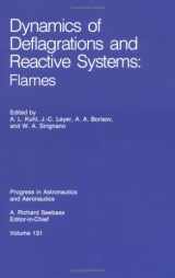 9780930403959-0930403959-Dynamics of Deflagrations and Reactive Systems: Flames (Progress in Astronautics & Aeronautics)