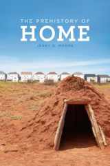 9780520272217-0520272218-The Prehistory of Home