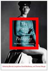 9780773541443-0773541446-The Perils of Pedagogy: The Works of John Greyson