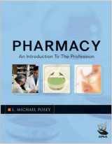 9781582120591-1582120595-Pharmacy: An Introduction to the Profession