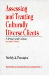 9780761910503-0761910506-Assessing and Treating Culturally Diverse Clients: A Practical Guide (Multicultural Aspects of Counseling)