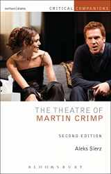 9781408185841-1408185849-The Theatre of Martin Crimp: Second Edition (Critical Companions)