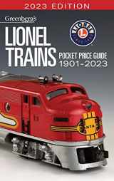 9781627009355-1627009353-Lionel Trains Pocket Price Guide 1901-2023