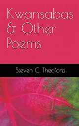 9780975973059-0975973053-Kwansabas and Other Poems