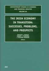 9780762309795-0762309792-The Irish Economy in Transition: Successes, Problems, and Prospects (Contemporary Studies in Economic and Financial Analysis, 85)
