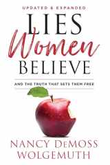9780802425348-0802425348-Lies Women Believe: And the Truth that Sets Them Free