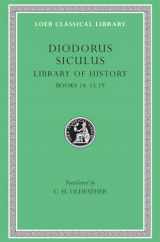 9780674994393-0674994396-Diodorus Siculus: Library of History, Volume VI, Books 14-15.19 (Loeb Classical Library No. 399)