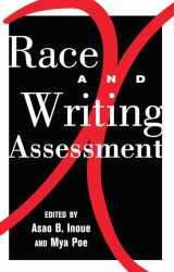 9781433118159-1433118157-Race and Writing Assessment (Studies in Composition and Rhetoric)