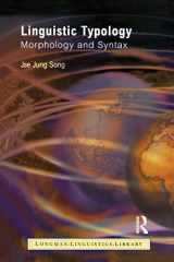 9780582312210-0582312213-Linguistic Typology: Morphology and Syntax