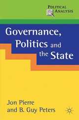 9780312231774-0312231776-Governance, Politics and the State (Political Analysis)
