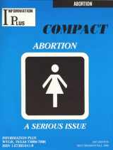 9781573020411-1573020419-Abortion - A Serious Issue (Compact Reference)