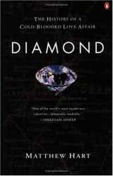 9780140290011-014029001X-Diamond: The History of a Cold-Blooded Love Affair