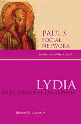 9780814652695-0814652697-Lydia: Paul's Cosmopolitan Hostess (Paul's Social Network: Brothers and Sisters in Faith)